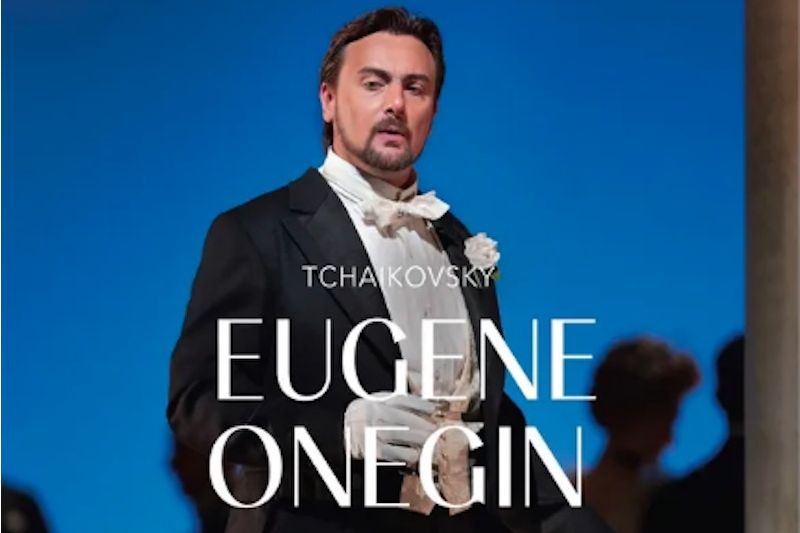 Met Opera Live on Screen: Eugene Onegin