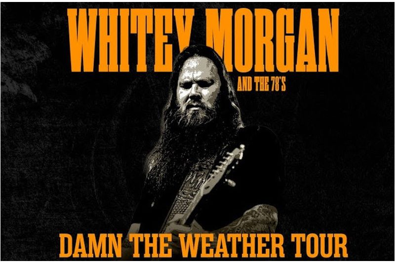 Whitey Morgan and the 78’s