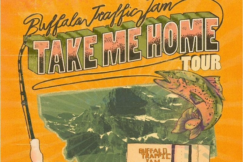 Buffalo Traffic Jam: Take Me Home Tour
