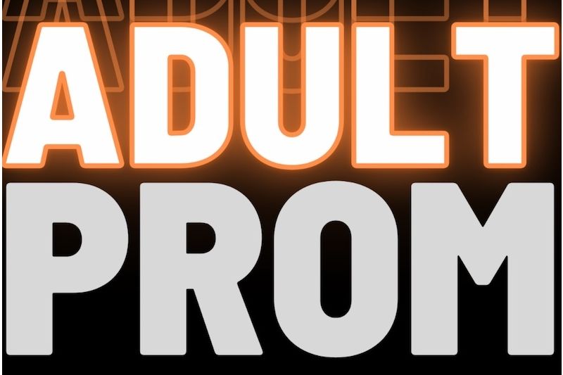 Fifth Annual Adult Prom