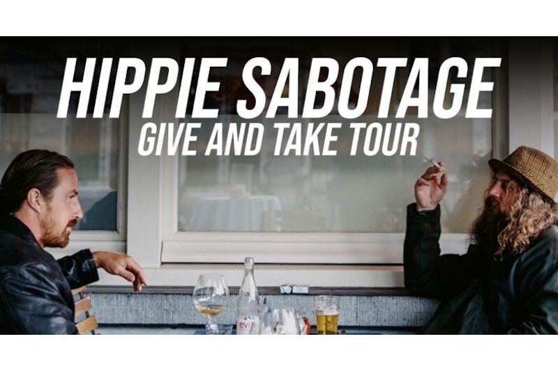 Hippie Sabotage: Give and Take Tour