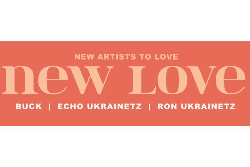 Fifth Annual “New Love” Show