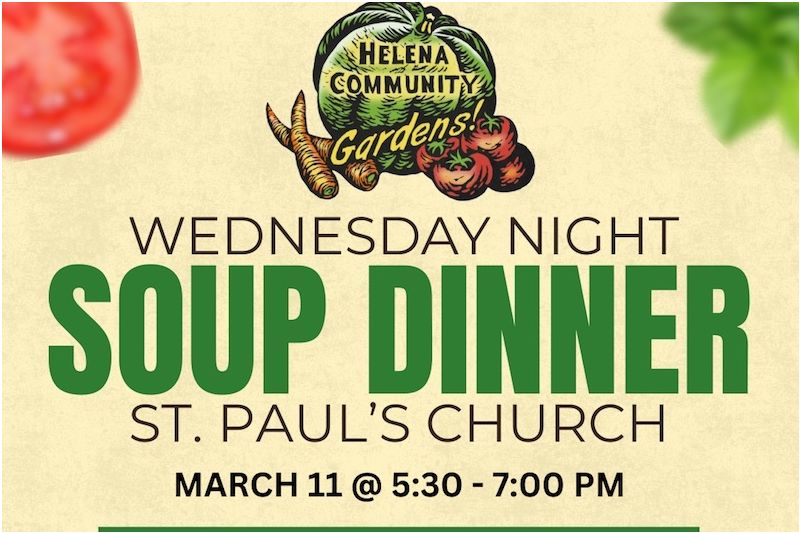 Helena Community Gardens: Soup Dinner