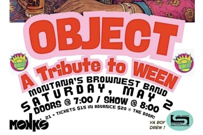 Object: A Tribute To Ween, Montana’s Brownest Band
