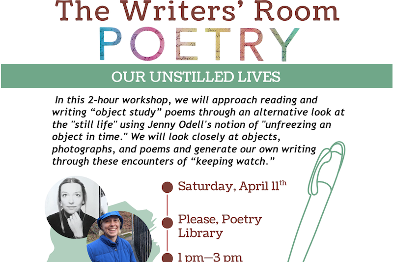 The Writer’s Room: Our Unstilled Lives