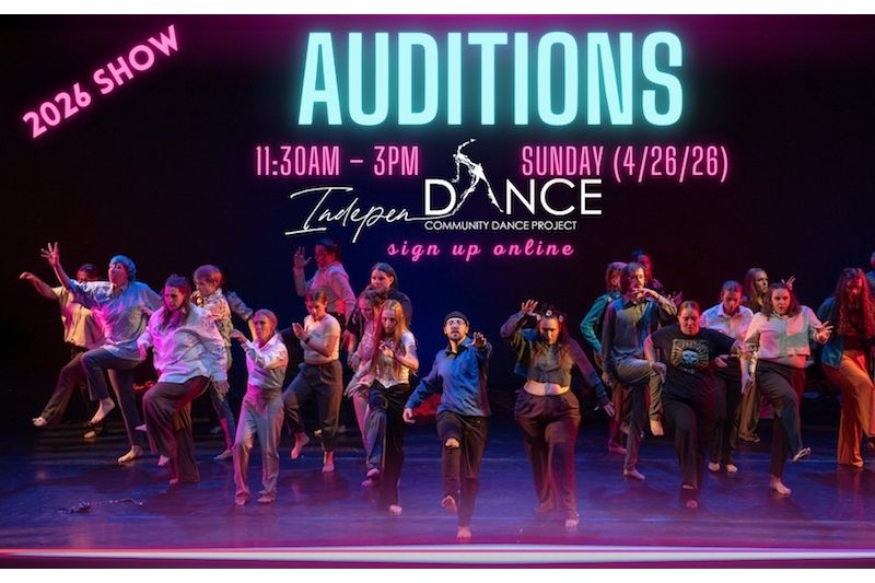 IndepenDANCE 2026 Auditions
