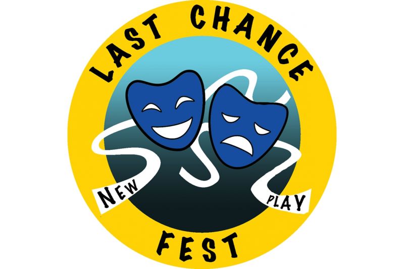 Last Chance New Play Fest Auditions