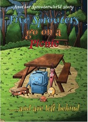 Five Sprouters go on a Picnic ... and are left behind! Five Sprouters go on a Picnic ... and are left behind!