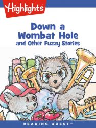 Reading Quest - Down a Wombat Hole and Other Fuzzy Stories Reading Quest - Down a Wombat Hole and Other Fuzzy Stories