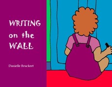 Writing on the Wall Writing on the Wall