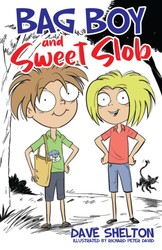 Bag Boy and Sweet Slob Bag Boy and Sweet Slob