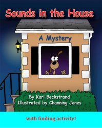 Sounds in the House: A Mystery | MagicBlox Online Kid's Book Sounds in the House: A Mystery | MagicBlox Online Kid's Book