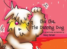 Cha Cha, The Dancing Dog Cha Cha, The Dancing Dog