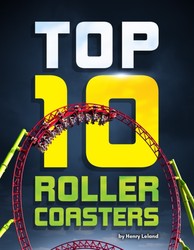 Top 10 Roller Coasters Top 10 Roller Coasters