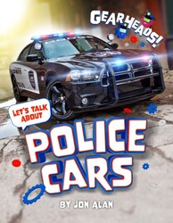 Let's Talk About Police Cars Let's Talk About Police Cars