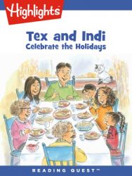 Reading Quest - Tex and Indi: Celebrate the Holidays Reading Quest - Tex and Indi: Celebrate the Holidays
