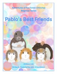 Pablo's Best Friends Pablo's Best Friends