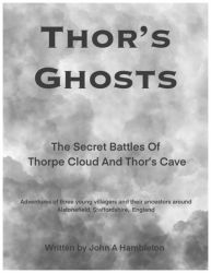 Thor's Ghosts Thor's Ghosts