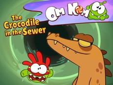 Om Nom - The Crocodile in the Sewer Om Nom - The Crocodile in the Sewer