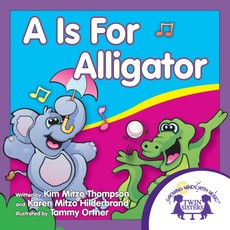 A Is For Alligator A Is For Alligator