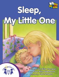 Sleep, My Little One Sleep, My Little One
