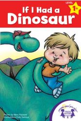 If I Had A Dinosaur If I Had A Dinosaur