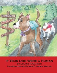 IF YOUR DOG WERE A HUMAN IF YOUR DOG WERE A HUMAN