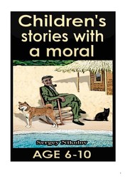 Children's Stories With a Moral Children's Stories With a Moral