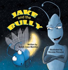 Jake and the Bully Jake and the Bully