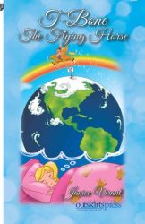 T-Bone the Flying Horse | Online Kid's Book T-Bone the Flying Horse | Online Kid's Book