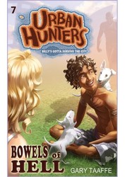 Bowels of Hell - Urban Hunters #7 Bowels of Hell - Urban Hunters #7