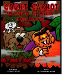 Count Carrot the Case of the Missing Blood Oranges Count Carrot and the Mystery of the Missing Blood Oranges