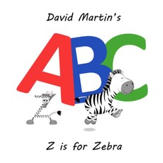 David Martin's ABC: Z is for Zebra | Online Kid's Book David Martin's ABC: Z is for Zebra | Online Kid's Book