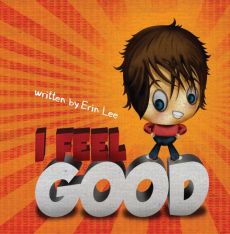 I Feel Good I Feel Good