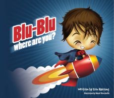 Blu-Blu Where Are You? Blu-Blu Where Are You?