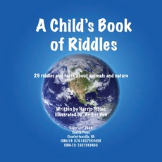 A Child's Book of Riddles A Child's Book of Riddles