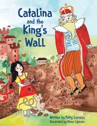 Catalina and the King's Wall Catalina and the King's Wall