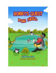 Robby's Quest Book One of Four Robby's Quest Book One of Four