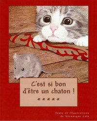 C'est si bon d'être un chaton ! C'est si bon d'être un chaton !