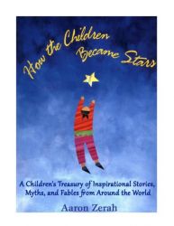How the Children Became Stars How the Children Became Stars