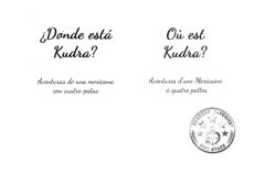 Donde esta Kudra- Ou est Kudra Donde esta Kudra vol 1- Spanish/ French