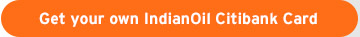 get your ownindianoil citibank card