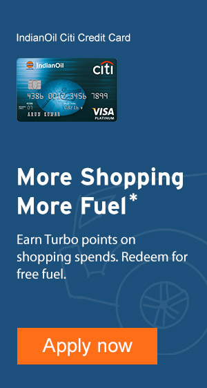 IndianOil Citi Credit Card More Shopping More Fuel Earn Turbo points on shopping spends. Redeem for free fuel.