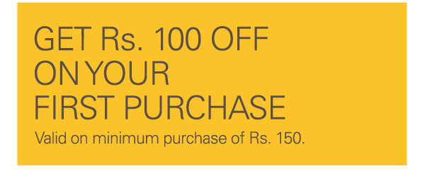 Get Rs. 100 off on your first purchase