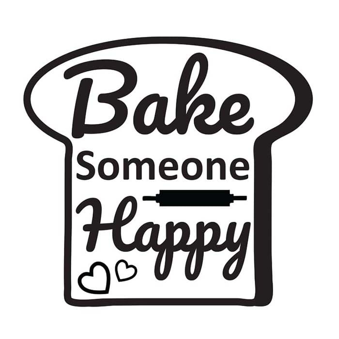 Bake Someone Happy Kitchen Cooking Quotes Texts VinaFrog