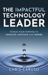 The impactful technology leader hi res book cover