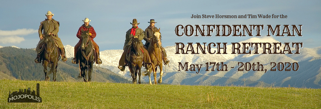 Confident Man Ranch Retreat