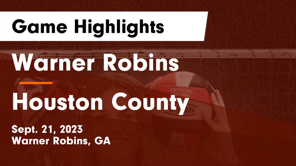 Warner Robins (GA) High School Sports - Football, Basketball, Baseball,  Softball, Volleyball, and more