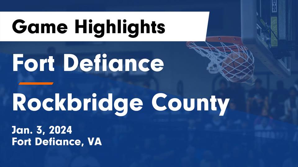Videos - Fort Defiance Indians (Fort Defiance, VA) Girls Varsity Basketball