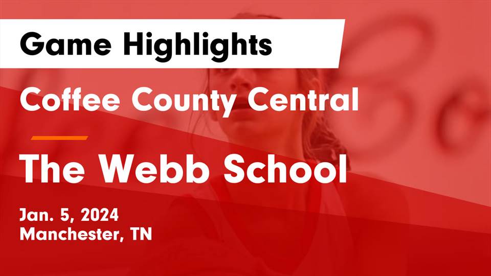 Videos - Coffee County Central Red Raiders (Manchester, TN) Girls Varsity  Basketball